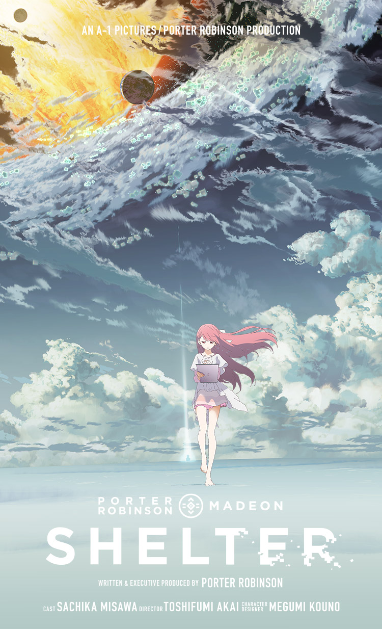 Shelter A 1 Pictures Porter Robinson Production